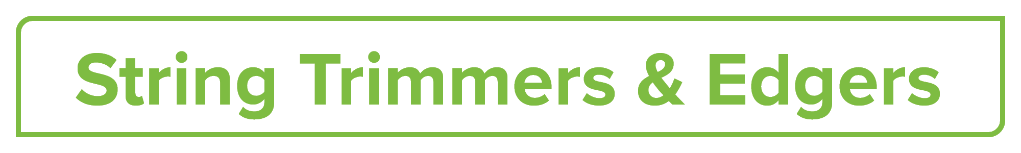 Tool Type: String Trimmers & Edgers